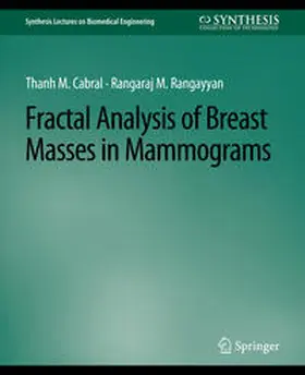 Cabral / Rangayyan | Fractal Analysis of Breast Masses in Mammograms | E-Book | sack.de
