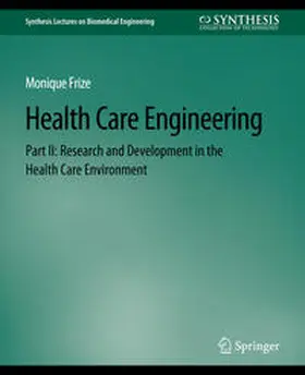 Frize | Health Care Engineering Part II | E-Book | www.sack.de
