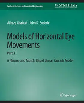 Ghahari / Enderle | Models of Horizontal Eye Movements | E-Book | sack.de