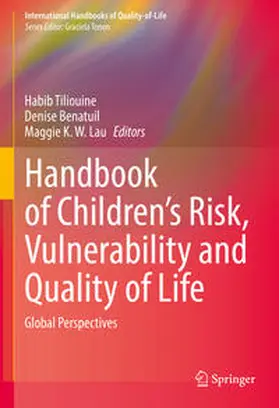 Tiliouine / Benatuil / Lau | Handbook of Children’s Risk, Vulnerability and Quality of Life | E-Book | sack.de