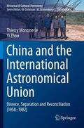 Zhou / Montmerle |  China and the International Astronomical Union | Buch |  Sack Fachmedien