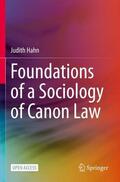 Hahn |  Foundations of a Sociology of Canon Law | Buch |  Sack Fachmedien