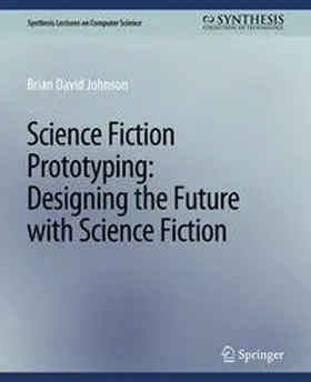 Brian David |  Science Fiction Prototyping | eBook | Sack Fachmedien