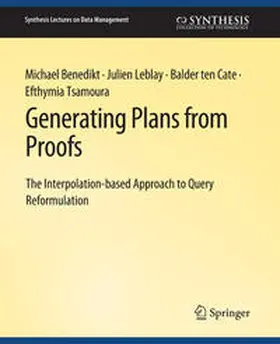 Benedikt / Leblay / Cate | Generating Plans from Proofs | E-Book | www.sack.de
