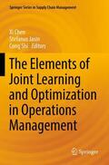 Chen / Shi / Jasin |  The Elements of Joint Learning and Optimization in Operations Management | Buch |  Sack Fachmedien