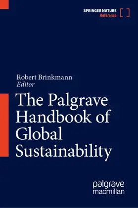 Brinkmann |  The Palgrave Handbook of Global Sustainability | Buch |  Sack Fachmedien