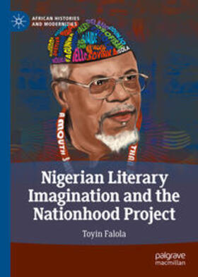 Falola | Nigerian Literary Imagination and the Nationhood Project | E-Book | sack.de