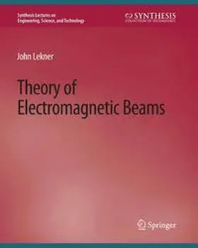 Lekner |  Theory of Electromagnetic Beams | eBook | Sack Fachmedien