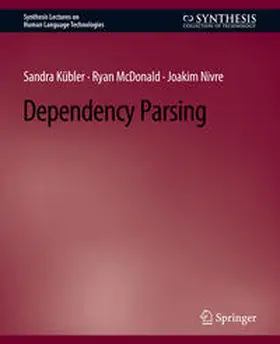 Kübler / McDonald / Nivre |  Dependency Parsing | eBook | Sack Fachmedien