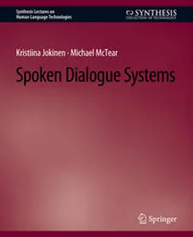 Jokinen / McTear |  Spoken Dialogue Systems | eBook | Sack Fachmedien