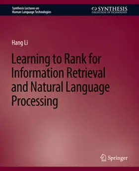 Li |  Learning to Rank for Information Retrieval and Natural Language Processing | eBook | Sack Fachmedien