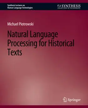 Piotrowski |  Natural Language Processing for Historical Texts | eBook | Sack Fachmedien