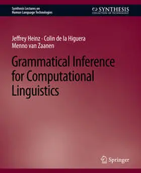 Heinz / Higuera / Zaanen |  Grammatical Inference for Computational Linguistics | eBook | Sack Fachmedien
