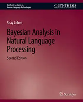 Cohen | Bayesian Analysis in Natural Language Processing, Second Edition | E-Book | sack.de
