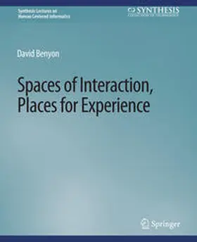 Benyon | Spaces of Interaction, Places for Experience | E-Book | sack.de
