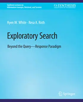 White / Roth |  Exploratory Search | eBook | Sack Fachmedien