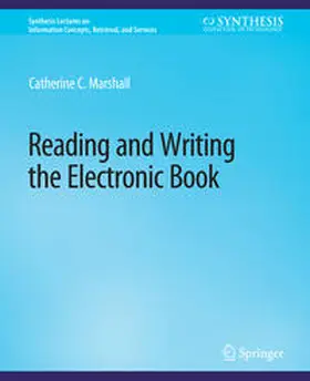 Marshall |  Reading and Writing the Electronic Book | eBook | Sack Fachmedien