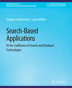 Grefenstette / Wilber |  Search-Based Applications | eBook | Sack Fachmedien