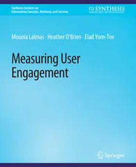 Lalmas / O'Brien / Yom-Tov | Measuring User Engagement | E-Book | sack.de
