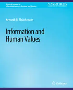 Fleischmann | Information and Human Values | E-Book | sack.de