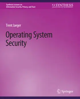 Jaeger |  Operating System Security | eBook | Sack Fachmedien