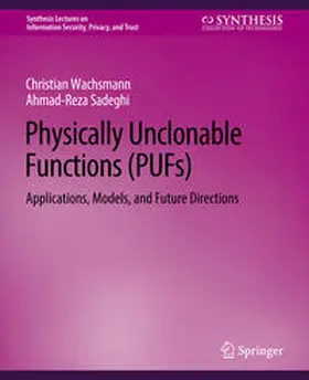 Wachsmann / Sadeghi | Physically Unclonable Functions (PUFs) | E-Book | sack.de