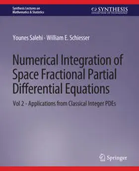 Salehi / Schiesser | Numerical Integration of Space Fractional Partial Differential Equations | E-Book | www.sack.de