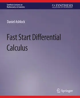 Ashlock |  Fast Start Differential Calculus | eBook | Sack Fachmedien