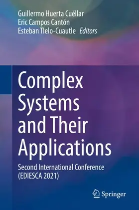Huerta Cuéllar / Tlelo-Cuautle / Campos Cantón |  Complex Systems and Their Applications | Buch |  Sack Fachmedien