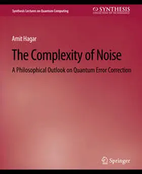 Hagar |  The Complexity of Noise | eBook | Sack Fachmedien