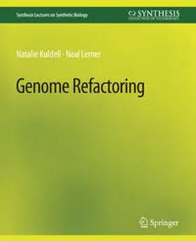 Kuldell / Lerner |  Genome Refactoring | eBook | Sack Fachmedien