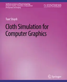 Stuyck | Cloth Simulation for Computer Graphics | E-Book | sack.de