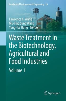 Wang / Hung |  Waste Treatment in the Biotechnology, Agricultural and Food Industries | Buch |  Sack Fachmedien