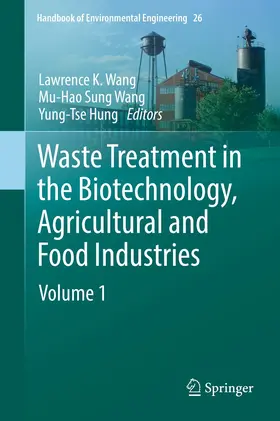 Wang / Hung |  Waste Treatment in the Biotechnology, Agricultural and Food Industries | eBook | Sack Fachmedien