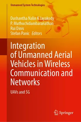 Jayakody / Panic / Muthuchidambaranathan |  Integration of Unmanned Aerial Vehicles in Wireless Communication and Networks | Buch |  Sack Fachmedien