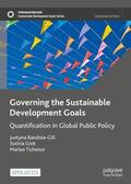 Bandola-Gill / Tichenor / Grek |  Governing the Sustainable Development Goals | Buch |  Sack Fachmedien