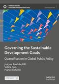 Bandola-Gill / Tichenor / Grek |  Governing the Sustainable Development Goals | Buch |  Sack Fachmedien
