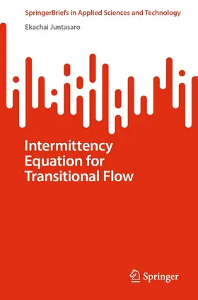 Juntasaro | Intermittency Equation for Transitional Flow | E-Book | www.sack.de
