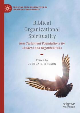 Henson | Biblical Organizational Spirituality | Buch | 978-3-031-04005-4 | sack.de