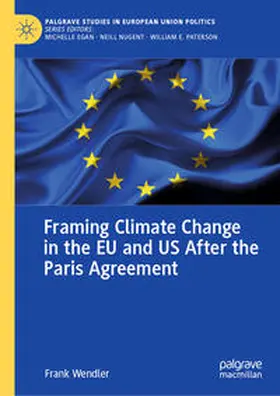 Wendler | Framing Climate Change in the EU and US After the Paris Agreement | E-Book | www.sack.de