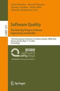 Mendez / Wimmer / Bergsmann |  Software Quality: The Next Big Thing in Software Engineering and Quality | Buch |  Sack Fachmedien
