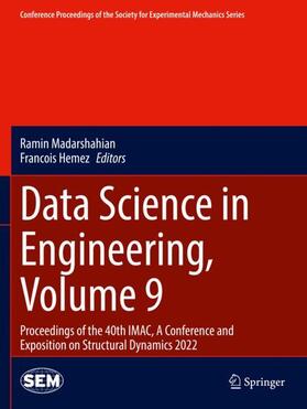 Hemez / Madarshahian |  Data Science in Engineering, Volume 9 | Buch |  Sack Fachmedien