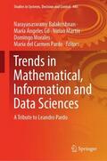 Balakrishnan / Gil / Pardo |  Trends in Mathematical, Information and Data Sciences | Buch |  Sack Fachmedien
