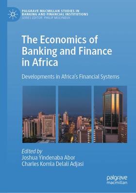 Adjasi / Abor | The Economics of Banking and Finance in Africa | Buch | 978-3-031-04161-7 | sack.de