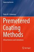 Schweizer |  Premetered Coating Methods | Buch |  Sack Fachmedien