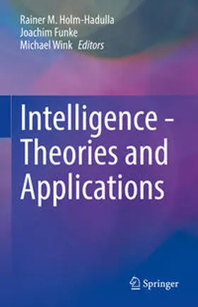 Holm-Hadulla / Funke / Wink |  Intelligence - Theories and Applications | eBook | Sack Fachmedien