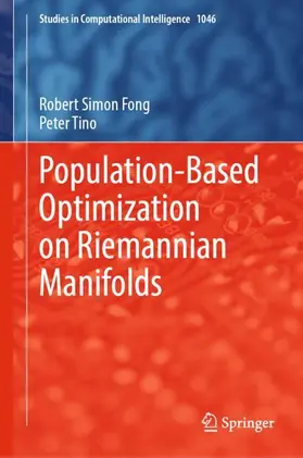 Tino / Fong |  Population-Based Optimization on Riemannian Manifolds | Buch |  Sack Fachmedien