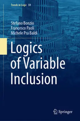 Bonzio / Paoli / Pra Baldi |  Logics of Variable Inclusion | eBook | Sack Fachmedien