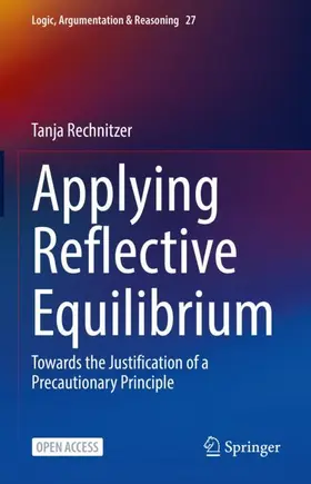 Rechnitzer |  Applying Reflective Equilibrium | Buch |  Sack Fachmedien