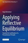 Rechnitzer |  Applying Reflective Equilibrium | Buch |  Sack Fachmedien